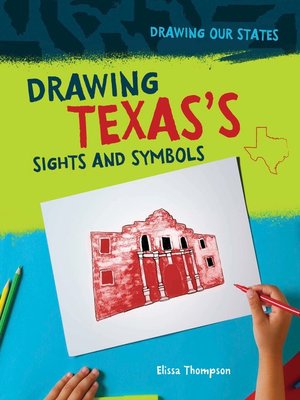 cover image of Drawing Texas's Sights and Symbols